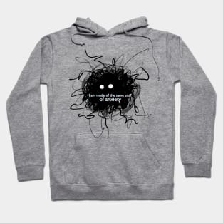 Anxiety monster Hoodie